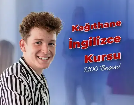 Kağıthane İngilizce Kursu | Kağıthane Amerikan Kültür