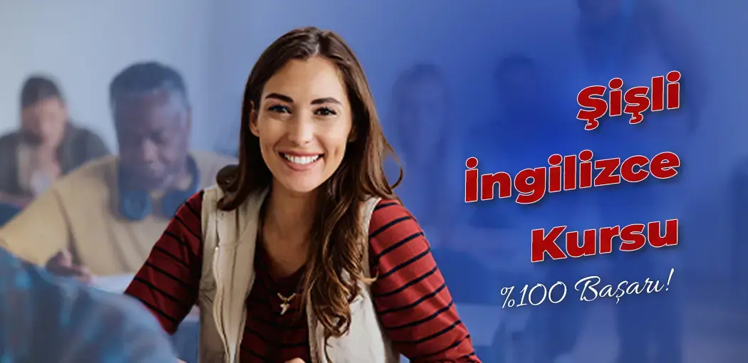 Şişli İngilizce Kursu | Şişli Amerikan Kültür